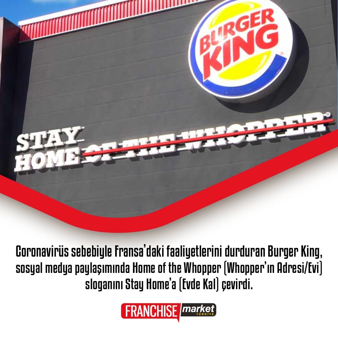 Burger King Fransa’dan Evde Kal mesajı geldi!