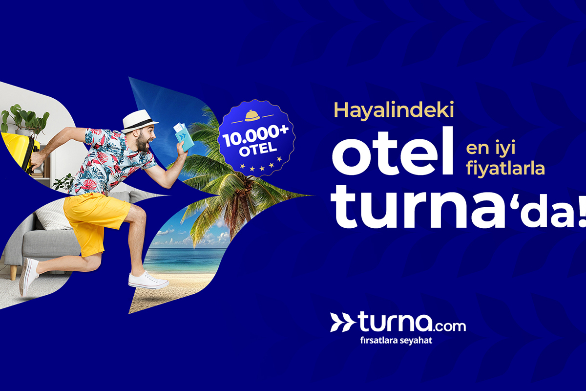 Tüm seyahat ihtiyaçlarına tek platformdan çözüm sunan Turna.com, otel kategorisini yayına aldı